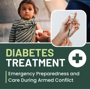 Diabetes Treatment. First Aid Cross. Emergency Preparedness and Care During Armed Conflict. Photo of child getting a band aide on an injection. Photo of hands drawing medicine with a syringe.